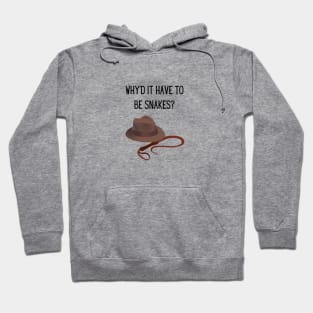 Why'd it have to be snakes? Hoodie